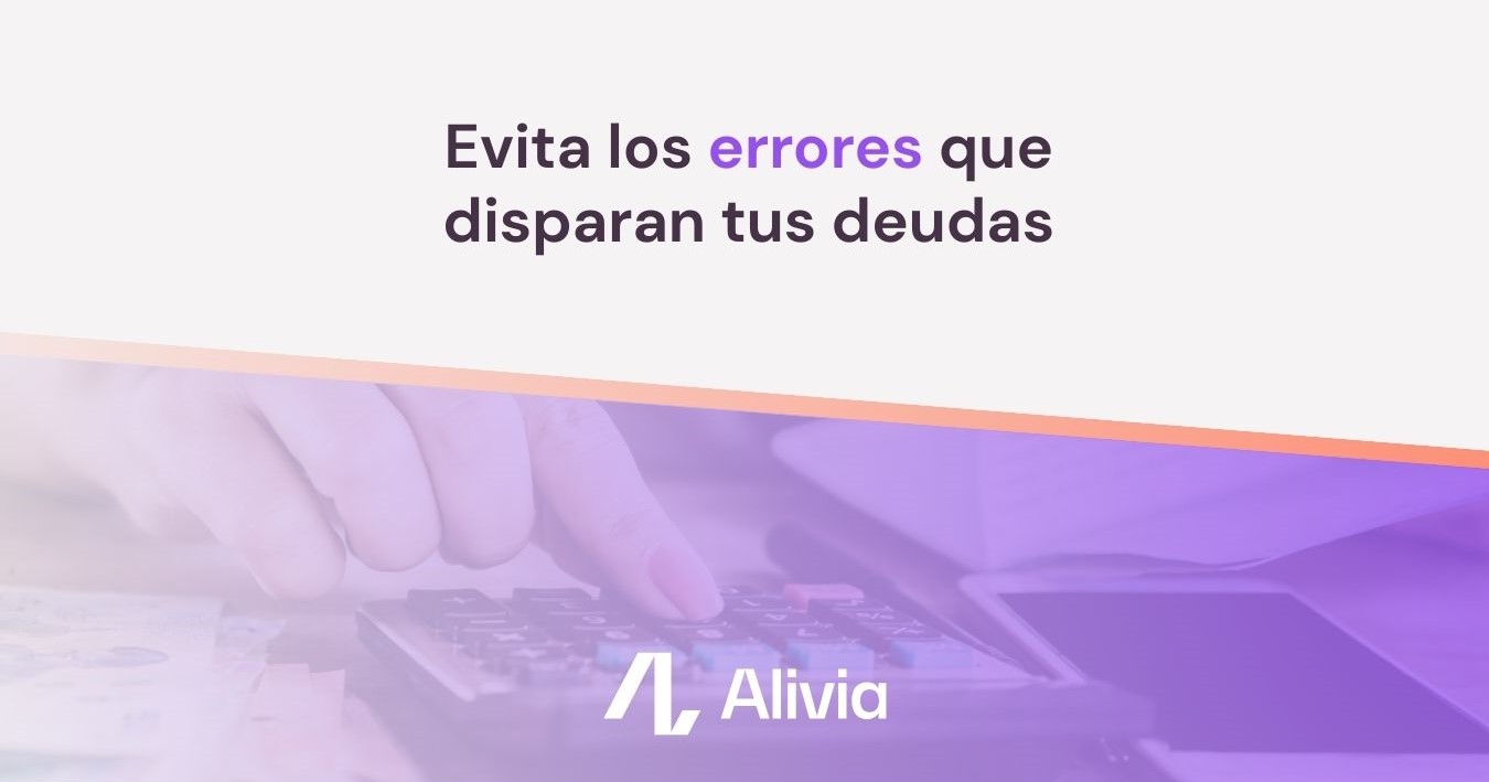 principales errores financieros que llevan al sobreendeudamiento