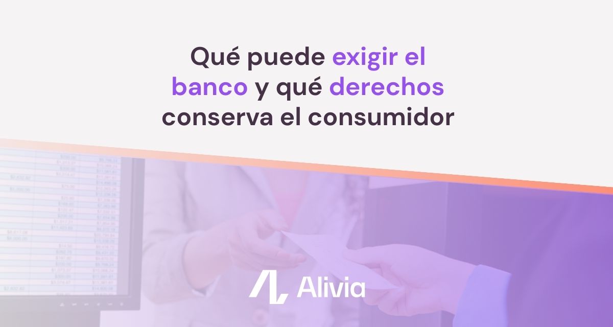 derechos del consumidor ante una deuda bancaria